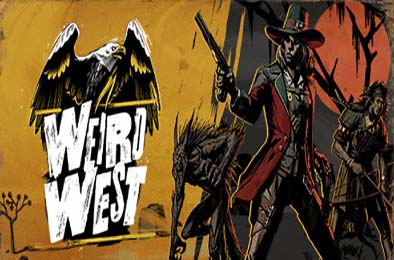 诡野西部 / Weird West v1.05B.78819 角色扮演RPG下载