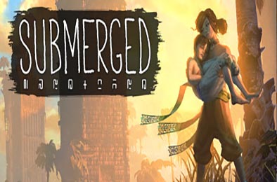 淹没 / Submerged v1.1.4 冒险解谜AVG下载