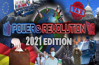 国家统治者2021 / Power &amp; Revolution 2021 Edition v6.74 模拟经营SIM下载