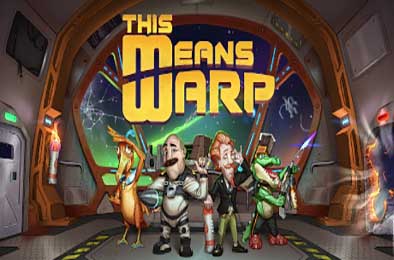 时空错乱之旅 / This Means Warp v1.0 其他游戏STC下载