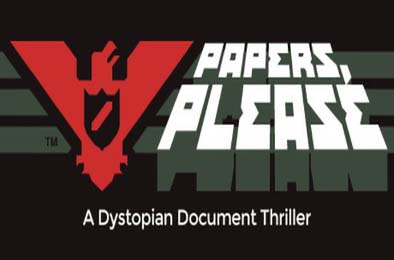 请出示证件 / Papers, Please v1.4.11.124 其他游戏STC下载