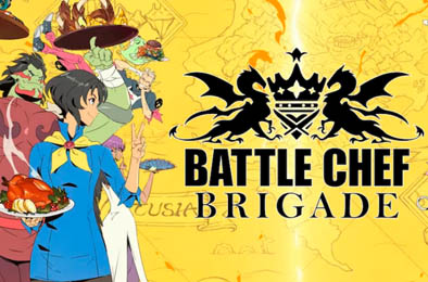 战斗厨师旅团 / Battle Chef Brigade Switch下载