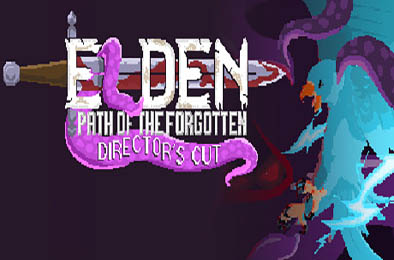 埃尔登：遗忘之旅 / Elden: Path of the Forgotten 动作游戏ACT下载