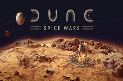 沙丘：香料战争 / Dune: Spice Wars v2.1.7.32388 策略战棋SLG下载