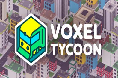 体素大亨 / Voxel Tycoon v0.88.8.4 策略战棋SLG下载