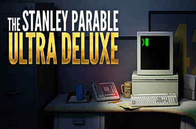 史丹利的寓言：超豪华版 / The Stanley Parable: Ultra Deluxe  冒险解谜AVG下载