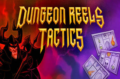 地下城卷轴战术版 / Dungeon Reels Tactics v1.7 角色扮演RPG下载