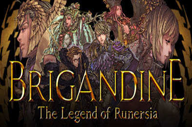 幻想大陆战记：卢纳基亚传说 / Brigandine The Legend of Runersia v1.01.1 策略战棋SLG下载