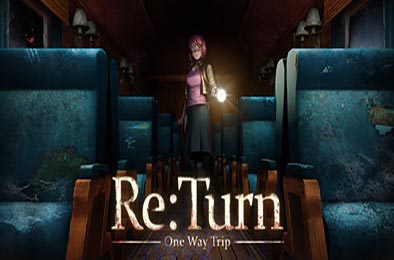 返回:单程旅行 / Re:Turn - One Way Trip v1.16.7 下载