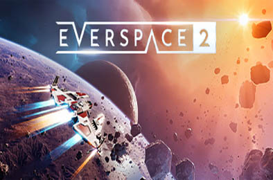 永恒空间2 / EVERSPACE 2 v1.3.43257 动作射击STG下载