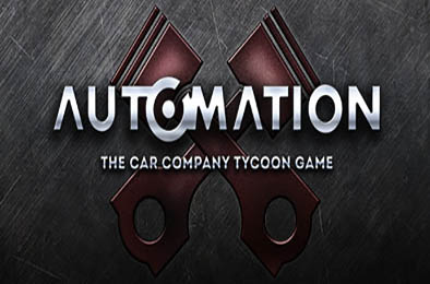 自动化：汽车公司大亨 / Automation - The Car Company Tycoon Game 模拟经营SIM下载