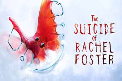 瑞秋•福斯特自杀之谜 / The Suicide of Rachel Foster v1.09s 冒险解谜AVG下载