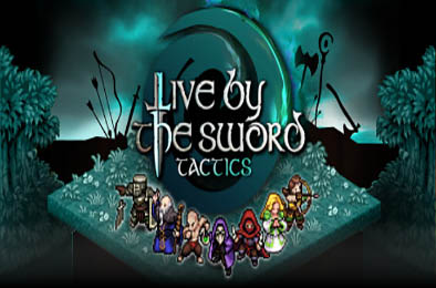 以剑为生：战术 / Live by the Sword: Tactics 角色扮演RPG下载