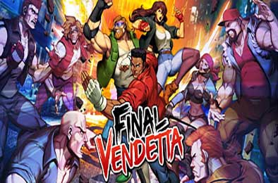 最终复仇 / Final Vendetta 动作游戏ACT下载