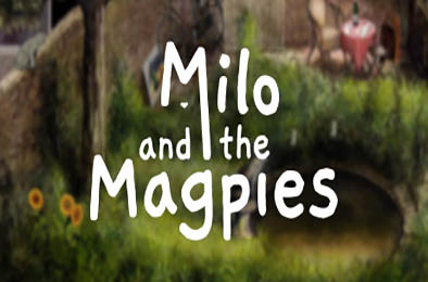 米洛与喜鹊 / Milo and the Magpies 冒险解谜AVG下载