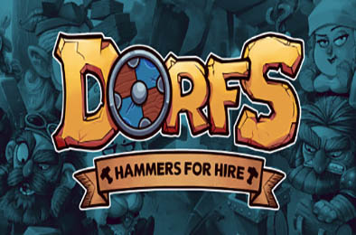 Dorfs：铁锤待租 / Dorfs: Hammers for Hire 休闲益智PUZ下载
