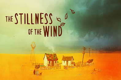寂静的风 / The Stillness of the Wind v1.1.1 冒险解谜AVG下载
