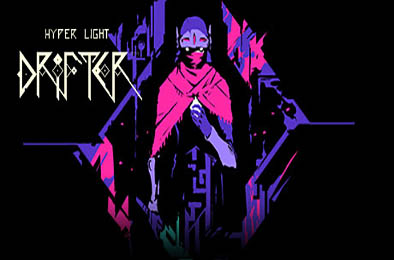 光明旅者 / 终极闪光：流浪者 / Hyper Light Drifter 动作游戏ACT下载