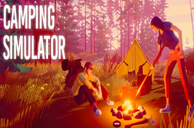 模拟露营：小队 / 露营模拟器 / Camping Simulator: The Squad v0.6 模拟经营SIM下载