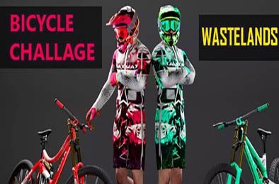 自行车挑战赛：荒地 / Bicycle Challage - Wastelands 体育竞技SPG下载