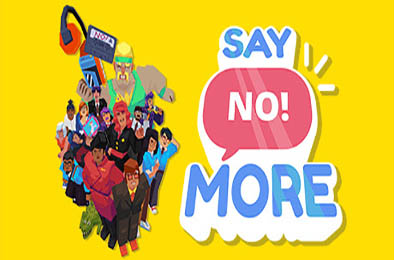 说更多不! / Say No! More 动作游戏ACT下载