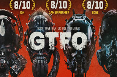 滚开 / GTFO v4.0 第一人称射击下载