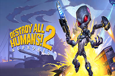 毁灭全人类2：重新探测 / Destroy All Humans! 2 - Reprobed v1.0.713 动作游戏ACT下载