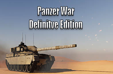 装甲纷争：决定版 / Panzer War Definitive Edition Cry Of War 模拟经营SIM下载