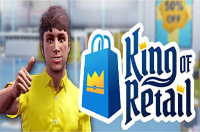 零售之王 / King of Retail v1.0.0 模拟经营SIM下载