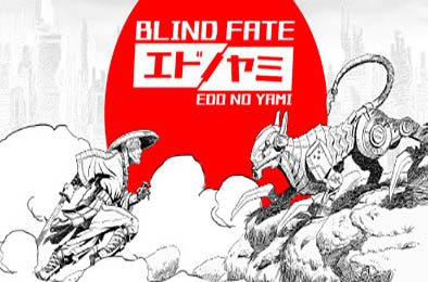 盲目命运：江户之弥 / Blind Fate: Edo no Yami v1.0.2 动作游戏ACT下载