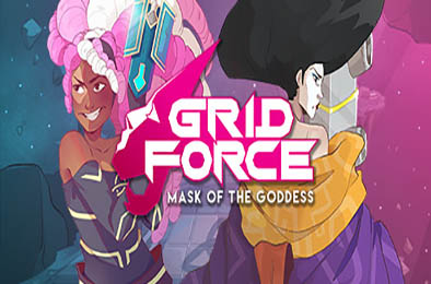 网格之力 - 女神的面具 / Grid Force - Mask of the Goddess 动作游戏ACT下载