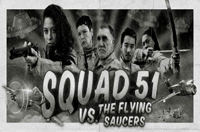劲爆51飞行队 / Squad 51 vs. the Flying Saucers  飞行射击FLY下载