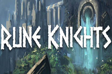 废墟骑士 / 符文骑士 / Rune Knights 动作游戏ACT下载