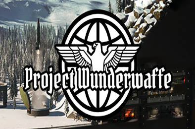 奇迹武器计划 / Project Wunderwaffe 模拟经营SIM下载