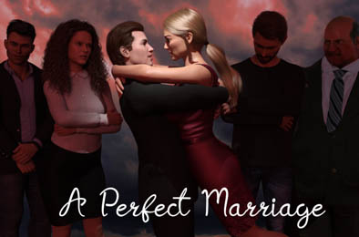 完美婚姻 / A Perfect Marriage 全部游戏下载