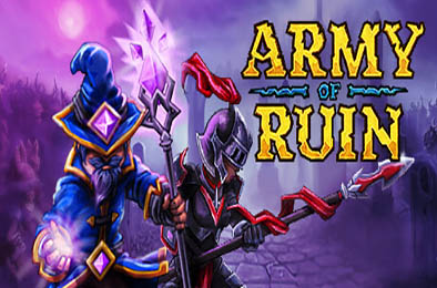 毁灭之军 / Army of Ruin  动作游戏ACT下载