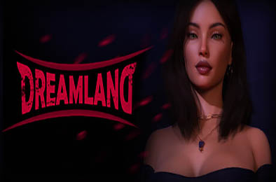 梦境 / Dreamland v0.1.1 恋爱养成LVG下载
