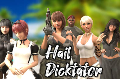 冰雹独裁者 / Hail Dicktator v0.44.1 恋爱养成LVG下载