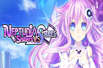 超次元游戏海王星姐妹vs姐妹 / Neptunia: Sisters VS Sisters 动作游戏ACT下载