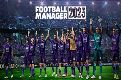 足球经理2023 / Football Manager 2023 v23.2 模拟经营SIM下载