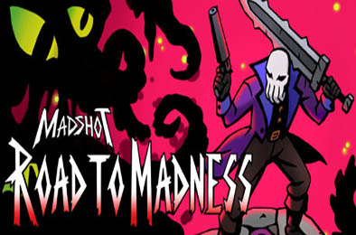 诡秘射手：疯狂之路 / Madshot: Road to Madness 动作游戏ACT下载