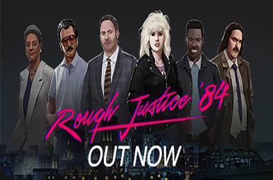粗暴的正义：'84 年 / Rough Justice '84 v1.0.29 策略战棋SLG下载
