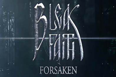 枯瑟信仰：放逐者 / Bleak Faith: Forsaken  动作游戏ACT下载