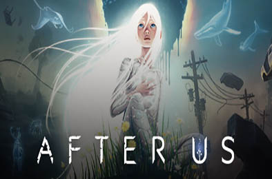 我们之后 / After Us v1.27.3 冒险解谜AVG下载
