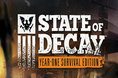 腐烂国度:周年求生版 / State of Decay: Year One Survival Edition 周年求生版 下载