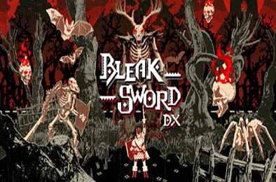 荒绝之剑 DX / Bleak Sword DX v0.3072001 动作游戏ACT下载