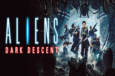 异形：坠入黑暗 / Aliens: Dark Descent v98246 动作游戏ACT下载