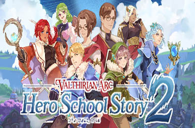 魔法学院：英雄校园物语2 / Valthirian Arc: Hero School Story 2 v1.0.0 角色扮演RPG下载