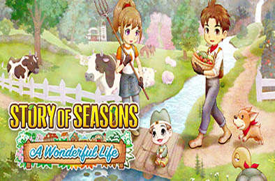 牧场物语 Welcome！美丽人生 / STORY OF SEASONS: A Wonderful Life v1.0.1 模拟经营SIM下载