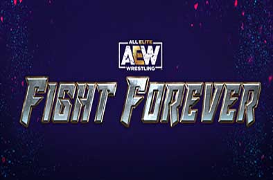 全精英摔角：永远的战斗 / AEW: Fight Forever v1.10 动作游戏ACT下载